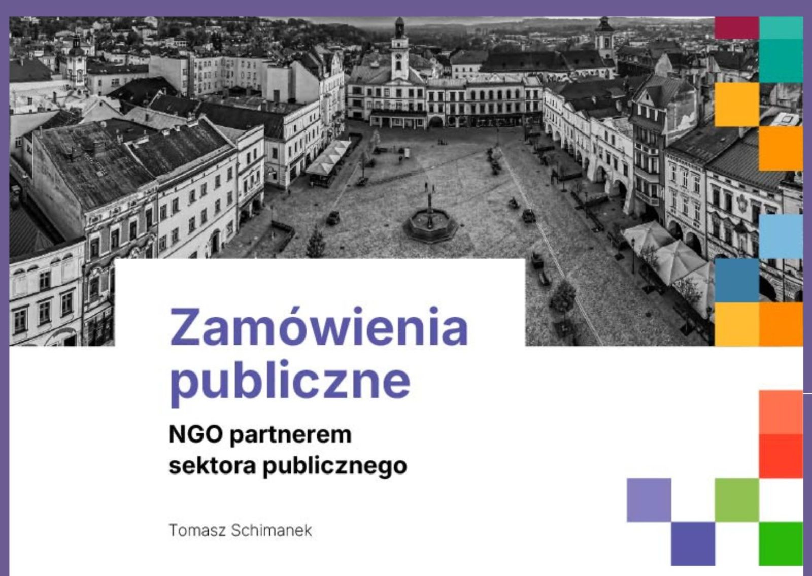 Zdjęcie: Zamówienia publiczne: NGO partnerem sektora publicznego - poradnik